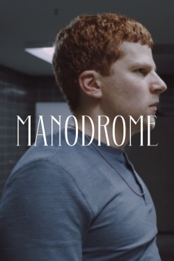 Watch Manodrome (2023) Online FREE