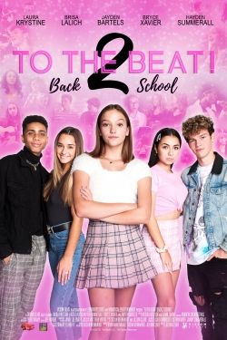 Watch To The Beat! Back 2 School (2020) Online FREE
