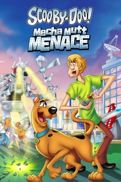Watch Scooby-Doo! Mecha Mutt Menace (2013) Online FREE