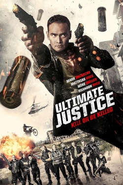 Watch Ultimate Justice (2017) Online FREE