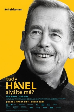 Watch Havel Speaking, Can You Hear Me? (2024) Online FREE
