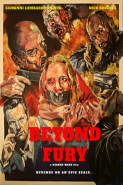 Watch Beyond Fury (2019) Online FREE
