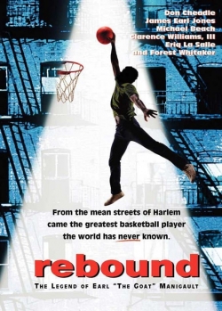 Watch Rebound: The Legend of Earl 'The Goat' Manigault (1996) Online FREE