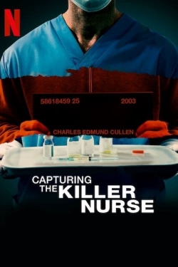 Watch Capturing the Killer Nurse (2022) Online FREE