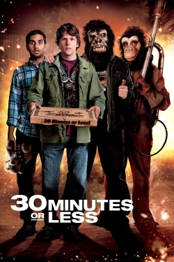 Watch 30 Minutes or Less (2011) Online FREE