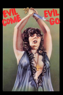 Watch Evil Come Evil Go (1972) Online FREE