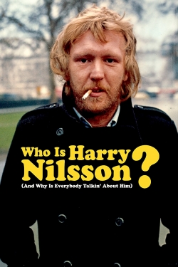 Watch Who Is Harry Nilsson (And Why Is Everybody Talkin' About Him?) (2010) Online FREE