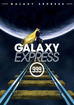 Watch Galaxy Express 999 (1979) Online FREE