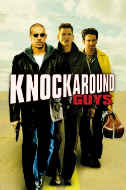 Watch Knockaround Guys (2001) Online FREE