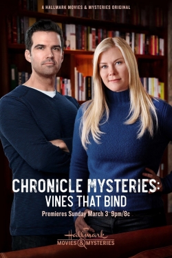 Watch Chronicle Mysteries: Vines that Bind (2019) Online FREE