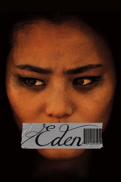 Watch Eden (2012) Online FREE