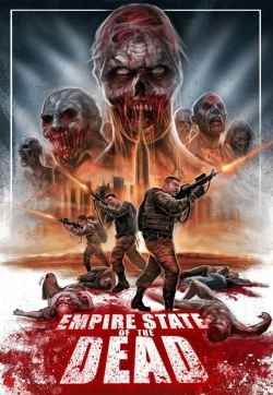 Watch Empire State Of The Dead (2016) Online FREE