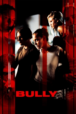 Watch Bully (2001) Online FREE