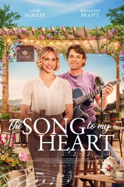 Watch The Song to My Heart (2022) Online FREE