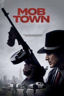 Watch Mob Town (2019) Online FREE