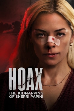 Watch Hoax: The True Story Of The Kidnapping Of Sherri Papini (2023) Online FREE