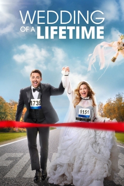 Watch Wedding of a Lifetime (2022) Online FREE