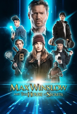 Watch Max Winslow and The House of Secrets (2020) Online FREE