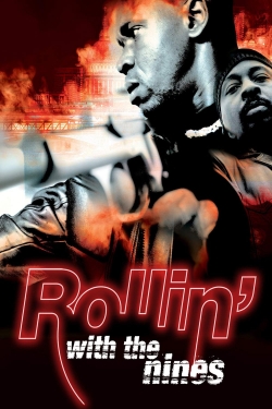 Watch Rollin' with the Nines (2006) Online FREE