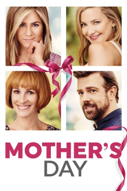 Watch Mother's Day (2016) Online FREE