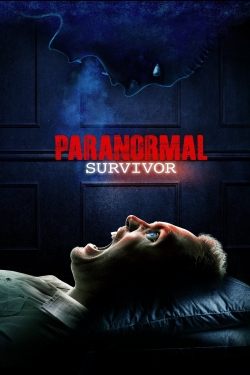 Watch Paranormal Survivor (2015) Online FREE