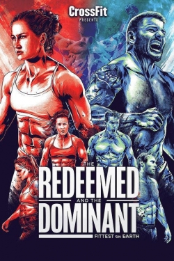 Watch The Redeemed and the Dominant: Fittest on Earth (2018) Online FREE