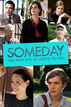 Watch Someday This Pain Will Be Useful to You (2011) Online FREE