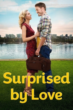 Watch Surprised by Love (2015) Online FREE