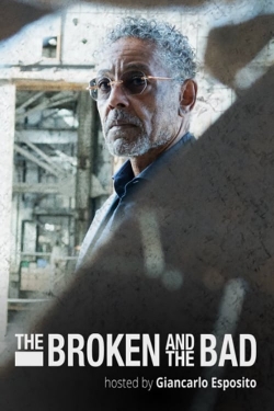 Watch The Broken and the Bad (2020) Online FREE