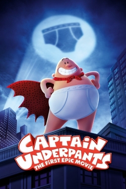 Watch Captain Underpants: The First Epic Movie (2017) Online FREE