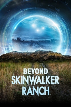 Watch Beyond Skinwalker Ranch (2023) Online FREE