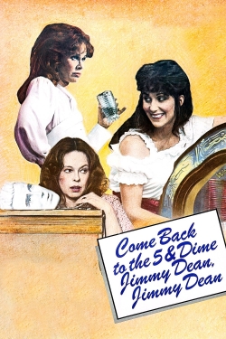Watch Come Back to the 5 & Dime, Jimmy Dean, Jimmy Dean (1982) Online FREE