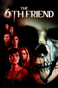Watch The 6th Friend (2016) Online FREE
