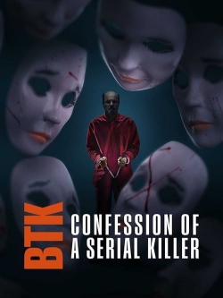 Watch BTK: Confession of a Serial Killer (2022) Online FREE