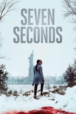 Watch Seven Seconds (2018) Online FREE