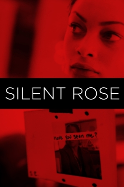 Watch Silent Rose (2020) Online FREE