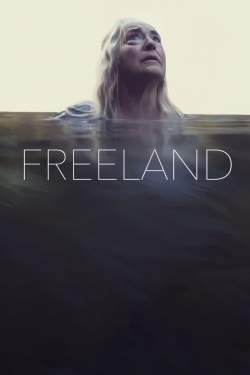 Watch Freeland (2021) Online FREE