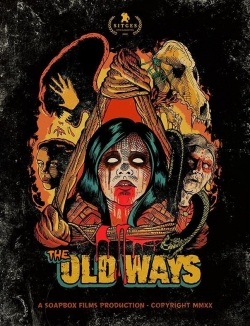 Watch The Old Ways (2020) Online FREE