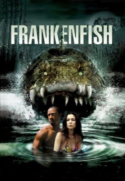 Watch Frankenfish (2004) Online FREE