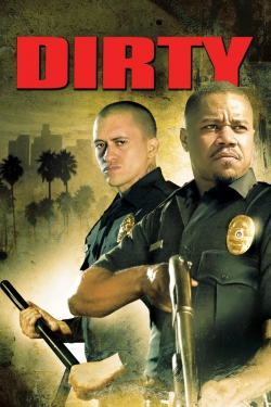 Watch Dirty (2005) Online FREE