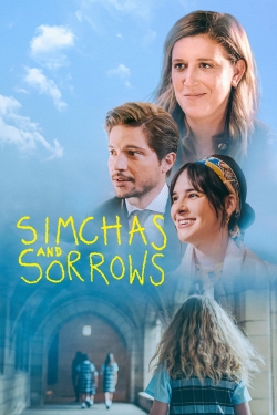 Watch Simchas and Sorrows (2022) Online FREE