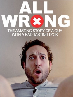 Watch All Wrong (2017) Online FREE