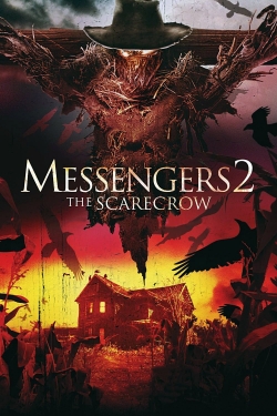 Watch Messengers 2: The Scarecrow (2009) Online FREE