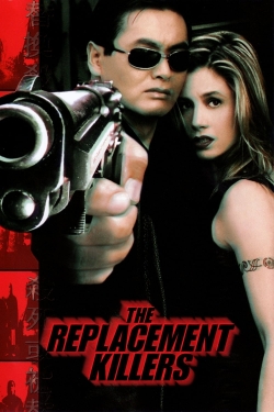 Watch The Replacement Killers (1998) Online FREE