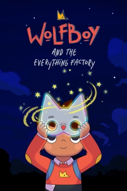 Watch Wolfboy and The Everything Factory (2021) Online FREE