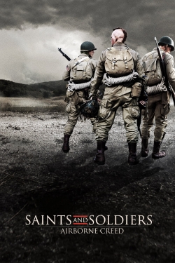 Watch Saints and Soldiers: Airborne Creed (2012) Online FREE