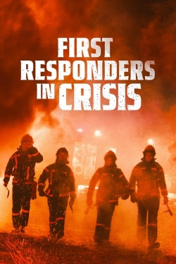 Watch First Responders in Crisis (2023) Online FREE