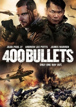 Watch 400 Bullets (2021) Online FREE