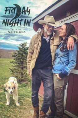 Watch Friday Night In with The Morgans (2020) Online FREE