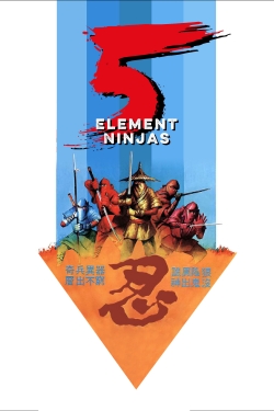 Watch Five Element Ninjas (1982) Online FREE